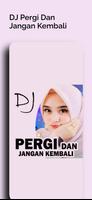 DJ Pergi Dan Jangan Kembali скриншот 2