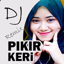 DJ Pikir Keri Remix aplikacja