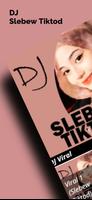 DJ Slebew Tiktod โปสเตอร์