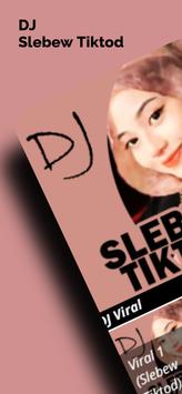 DJ Slebew Tiktod poster