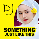 DJ Something Just Like This aplikacja