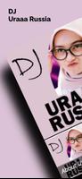 DJ Uraaa Russia Poster