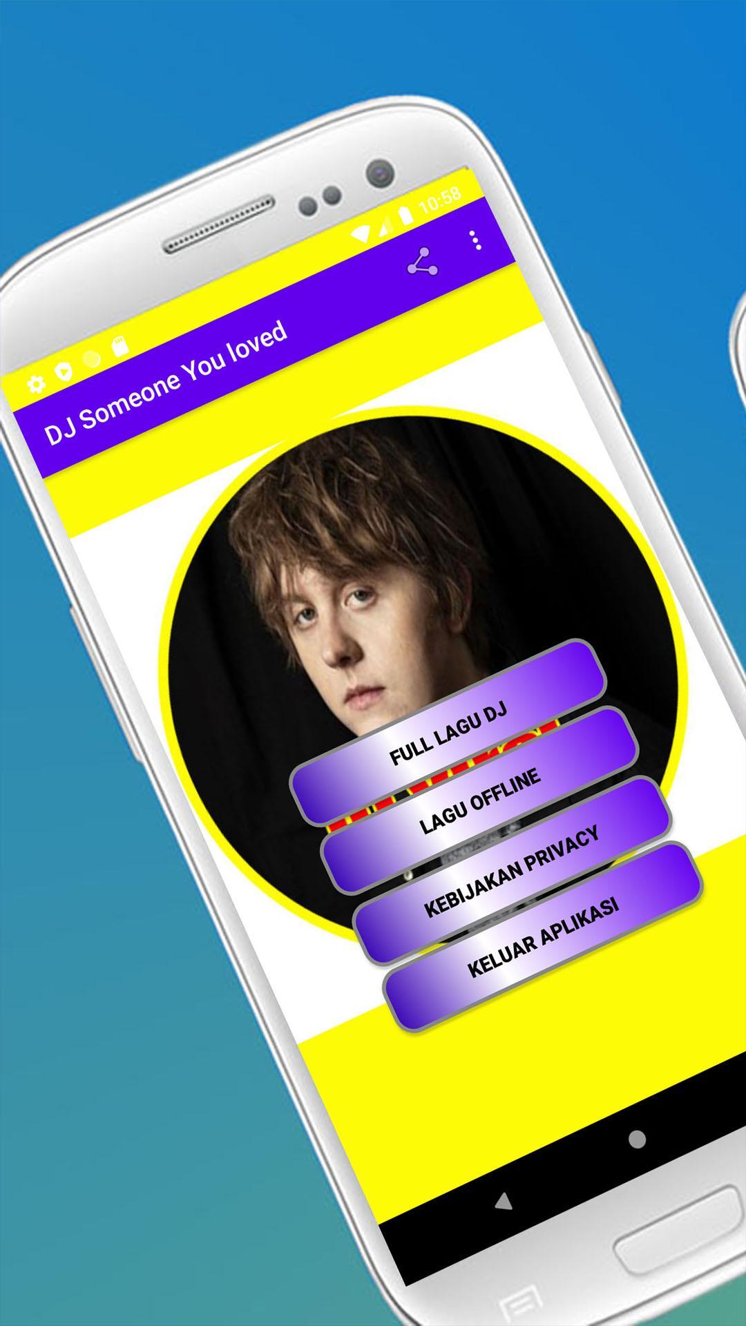 Dj Someone You Loved Offline For Android Apk Download