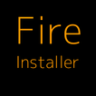 Fire Installer