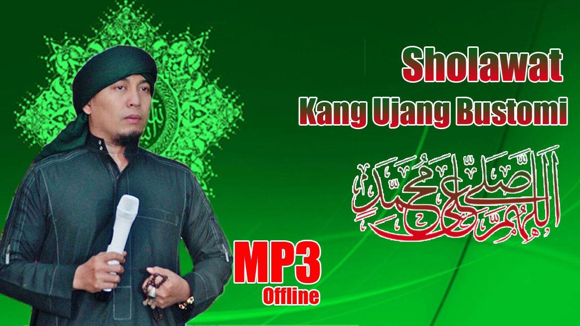 Sholawat Kang Ujang Bustomi Mp3 For Android Apk Download