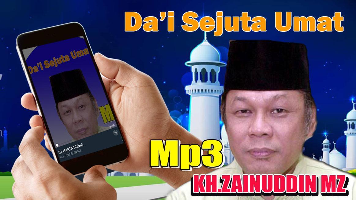 Ceramah Kh Zainuddin Mz Dai Sejuta Umat Mp3 For Android Apk Download