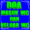 Doa Masuk WC dan Keluar WC