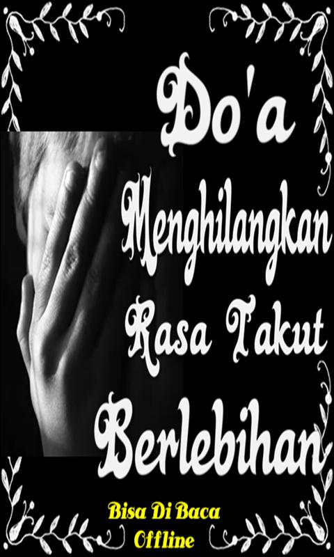 Doa Menghilangkan Rasa Takut Berlebihan Aplikasi Di Google Play