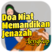 ”Doa Niat Memandikan Jenazah