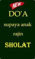 Doa Supaya Anak Rajin Mengerjakan Sholat スクリーンショット 1