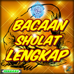 Bacaan Dan Gerakan Shalat Terlengkap NEW!