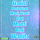 Perbedaan Mani,Wadhi,Dan Madzi icon