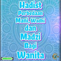 Perbedaan Mani,Wadhi,Dan Madzi Affiche