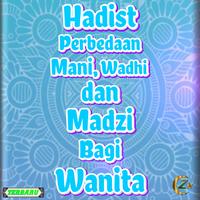 Poster Perbedaan Mani,Wadhi,Dan Madzi