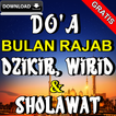 Doa Bulan Rajab Dzikir, Wirid Dan Sholawat Lengkap