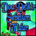 Doa Dzikir Sebelum Tidur icône