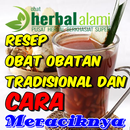 Resep Obat Obatan Tradisional Dan Cara Meraciknya APK