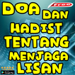 Doa Dan Hadist Tentang Menjaga Lisan