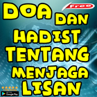 Doa Dan Hadist Tentang Menjaga Lisan иконка