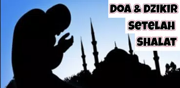 Doa & Dzikir Setelah Sholat