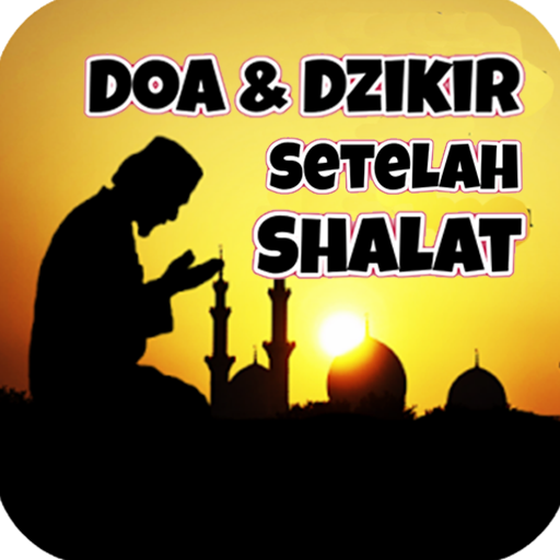 Doa & Dzikir Setelah Sholat