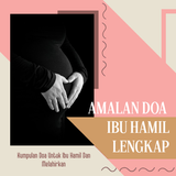 Amalan Doa Ibu Hamil Lengkap