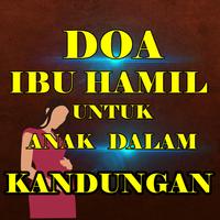 Doa Ibu Hamil Untuk Anak Dalam Plakat
