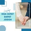 Doa Cepat Dapat Jodoh Lengkap