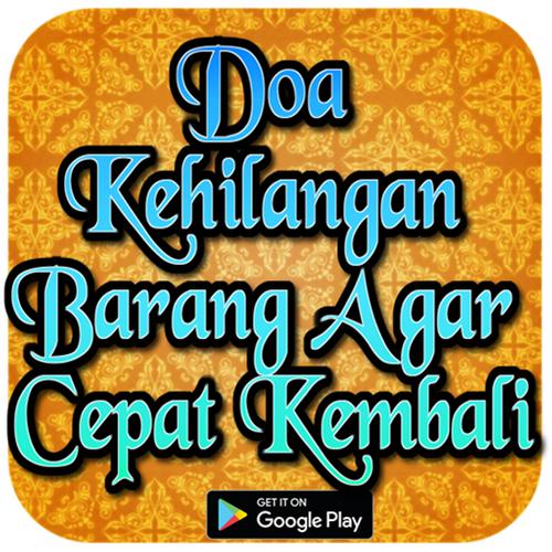 Doa Kehilangan Barang Agar Cepat Kembali Para Android Apk Baixar