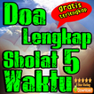 Doa Lengkap Sholat 5 Waktu