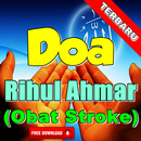 APK Doa Rihul Ahmar (Obat Stroke) Terlengkap