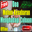 Doa Sabar Agar Diberi Kesabaran Menghadapi Cobaan