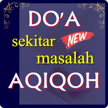 Doa Sekitar Masalah Aqiqoh For Android Apk Download