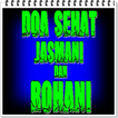 Doa Sehat Jasmani Dan Rohani P