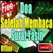 Doa Setelah Membaca Surat Yasin