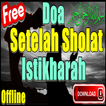 Doa Setelah Sholat Istikharah Lengkap