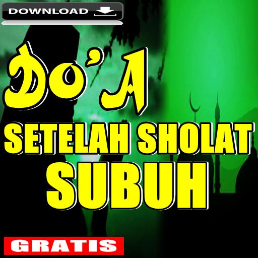 Doa Sesudah Sholat Qobliyah Subuh - Kumpulan Doa