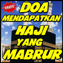 Doa Mendapatkan Haji Yang Mabrur APK