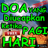 Doa Yang Diucapkan Ketika Pagi icono
