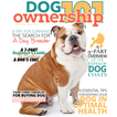 ”Dog Ownership 101 Magazine