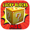 LUCKY BLOCKS MOD ADDON FOR MCPE