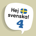 Hej Svenska 4 icono