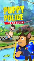 A puppy Police to the rescue! poster