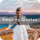 Amazing Quotes - Everything You Can Find APK