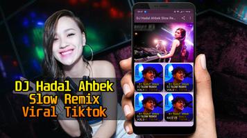 DJ Hadal Ahbek Slow Remix Viral Tiktok poster