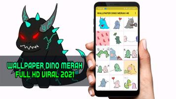 Wallpaper Dino Merah Full HD Viral 2021 capture d'écran 2
