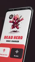 The realistic dead superhero voice changer スクリーンショット 1