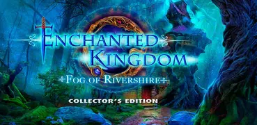 Enchanted Kingdom: Rivershire