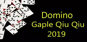 Gaple Offline - Domino Qiu Qiu : 2019