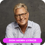 All Don Moen song lyrics